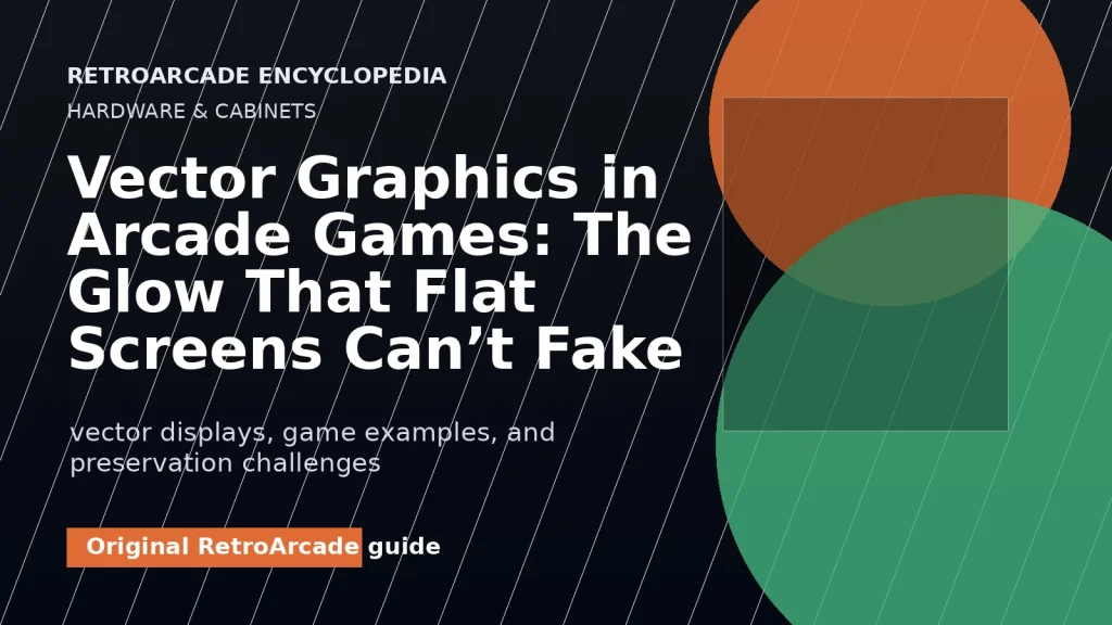 Vector Graphics in Arcade Games: The Glow That Flat Screens Can’t Fake